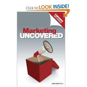  Careers Uncovered Marketing Uncovered (9781844552009 
