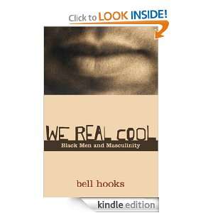 We Real Cool bell hooks  Kindle Store