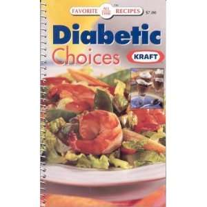  Diabetic Choices (Diabetic choices) (9780785376583) Books