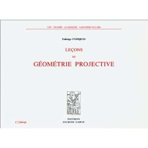  de geometrie projective (9782876471511) Federigo Enriques Books
