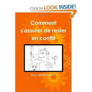  Comment SAssurer De Rester En Conflit (French Edition 