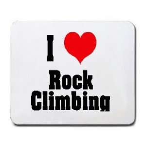  I Love/Heart Rock Climbing Mousepad