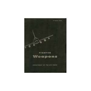  Fighter Weapons Gunnery Aircraft Flight Manual F 105 F 100 