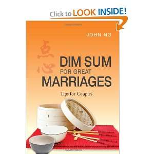  Dim Sum for Great Marriages    Tips for Couples 