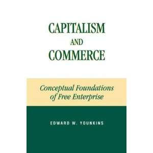  Capitalism and Commerce **ISBN 9780739103814**