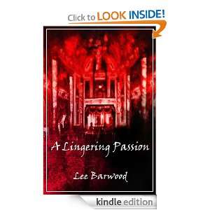 Lingering Passion Lee Barwood  Kindle Store