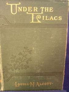 Under The Lilacs   Louisa M. Alcott   Book  