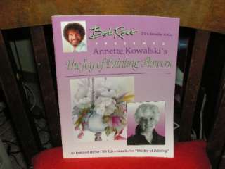 Bob Ross w/ KowalskPainting Flowers BOOK See pictures  