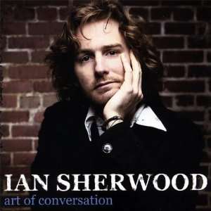  Art of Conversation Ian Sherwood Music