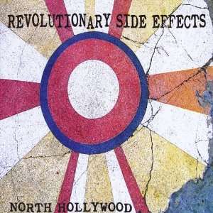  North Hollywood Ep Revolutionary Side Effects Music