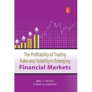 The Profitability of Trading Rules and Volatility in Emerging 