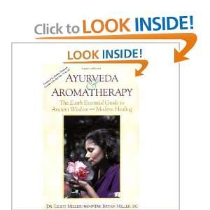 Ayurveda & Aromatherapy The Earth Essential Guide to Ancient Wisdom 