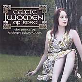   Artists   Celtic Women Of Song The Roots Of Modern Celtic Music [6/5