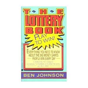  The Lottery Book Play to Win (9780380764051) Ben 