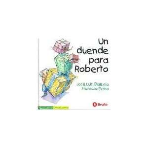  Un Duende Para Roberto   Chiqui Cuentos (Spanish Edition 