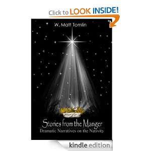Stories from the Manger Dramatic Narratives on the Nativity Matt 