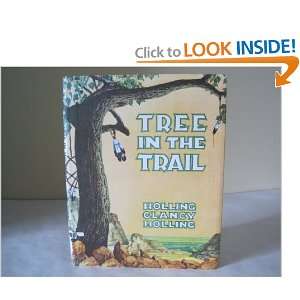  Tree in the Trail Holling Clancy Holling Books