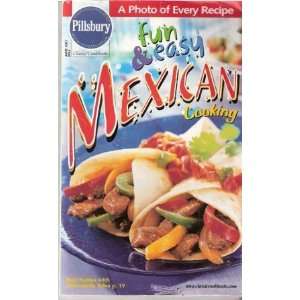  Fun & Easy Mexican Cooking   June, 2001 (Pillsbury 