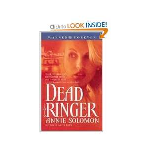  Dead Ringer (9780446612296) Annie Solomon Books