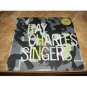   BEST OF THE RAY CHARLES SINGERS 2 LP SET RAY CHARLES SINGERS Music