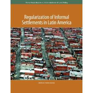  Regularization of Informal Settlements in Latin America 