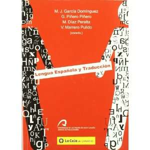 Lengua Espa~nola y Traduccion (Spanish Edition 