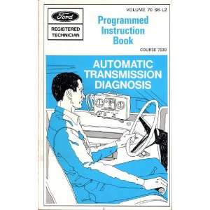  Automatic Transmission Diagnosis Programmed Instruction 