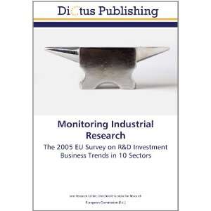  Industrial Research The 2005 EU Survey on R&D Investment Business 