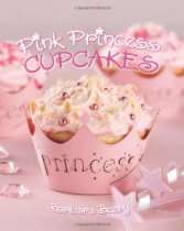 CAKEJOURNAL US BOOK STORE   Pink Princess Cupcakes