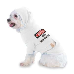 Mason with an attitude Hooded (Hoody) T Shirt with pocket for your Dog 