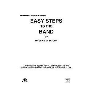  Easy Steps to the Band Musical Instruments