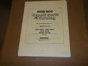 c919] Bush Hog Parts Manual 255, 256, 257 Rotary Mower  