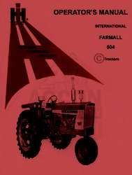 INTERNATIONAL FARMALL 504 Owners Operators Manual IH  