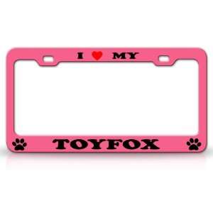  I LOVE MY TOYFOX Dog Pet Animal High Quality STEEL /METAL 