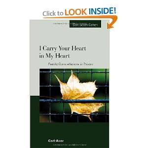  I Carry Your Heart in My Heart. Family Constellations in 