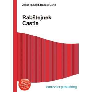 RabÅ¡tejnek Castle Ronald Cohn Jesse Russell  Books
