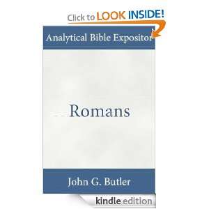 Romans (Analytical Bible Expositor) John G. Butler  