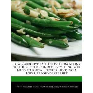  Low Carbohydrate Diets From Atkins to the Glycemic Index 