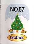 BROTHER LG. CHRISTMAS EMBROIDERY CARD # 57   NEW IN PACKAGE