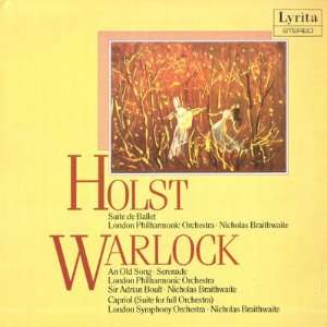  Suite De Ballet / An Old Song / Serenade Holst / Warlock 