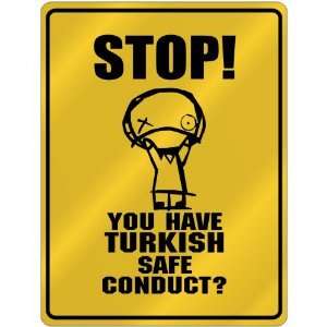  New  Stop   You Have Turkish Safe Conduct  Turkey 