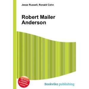  Robert Mailer Anderson Ronald Cohn Jesse Russell Books