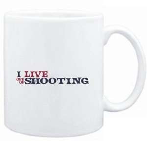 Mug White  I LIVE OFF OF Shooting  Sports  Sports 