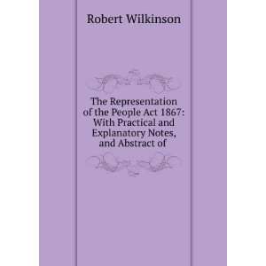  The Representation of the People Act 1867 With Practical 