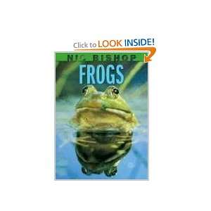  Frogs [Hardcover] Nic Bishop Books