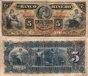 Mexico $ 5 Pesos Banco Minero ,E.4.5.12.1911 S 163Ah  