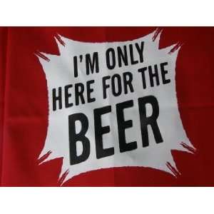 apron with attitude Im only here for the beer funny red apron  