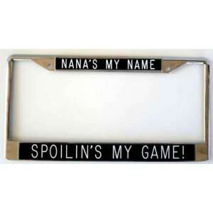  Nanas My NameSpoilins My Game black Great Gift for Nana 