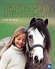   Illustrated Horse & Pony Encyclopedia by Sandy Ransford (2004
