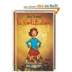 Die Nachtflüsterin  Angie Westhoff, Regina Kehn Bücher